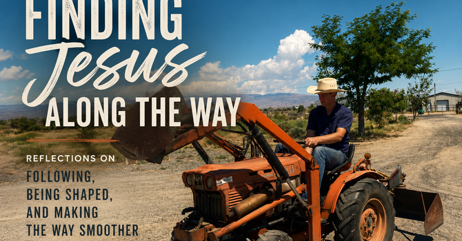 Finding Jesus Along the Way