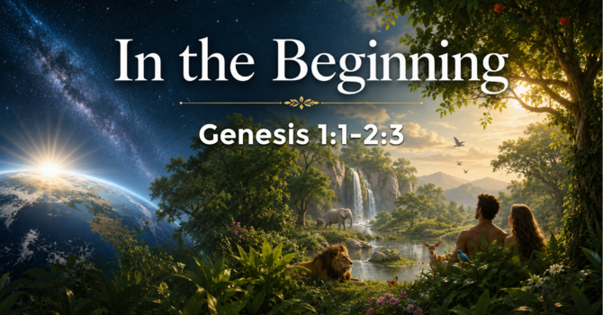 In the Beginning