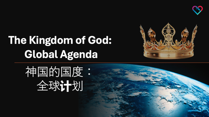 The Kingdom of God: Global Agenda