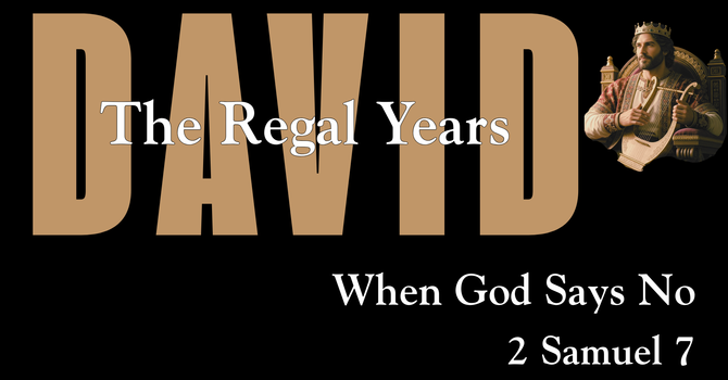 David: The Regal Years