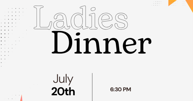 Ladies Dinner