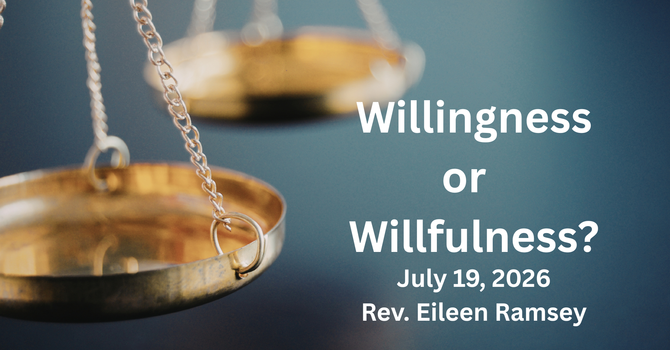 Willingness or Willfulness?