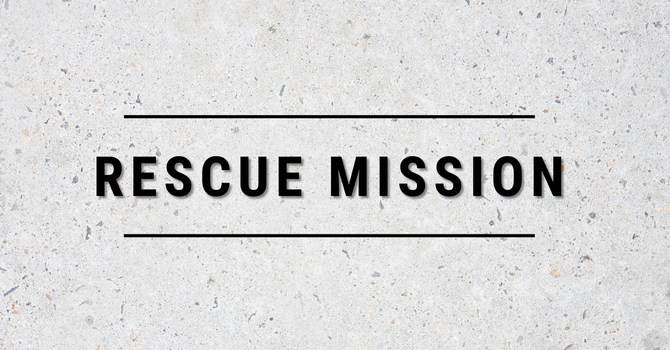 Rescue Mission
