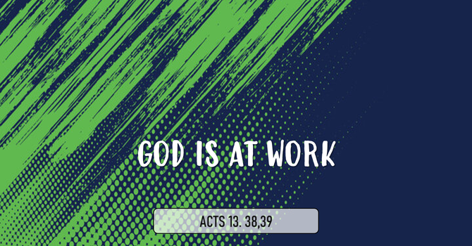 God is at Work
