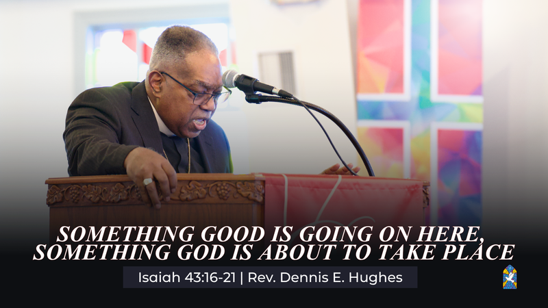 Something Good is Going on Here, Something God is About to Take Place