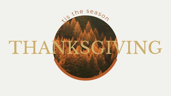 Tis the Season: Thanksgiving