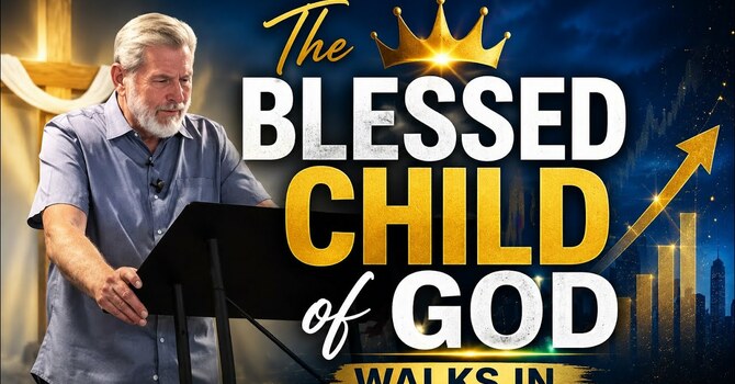 Blessed Child of God