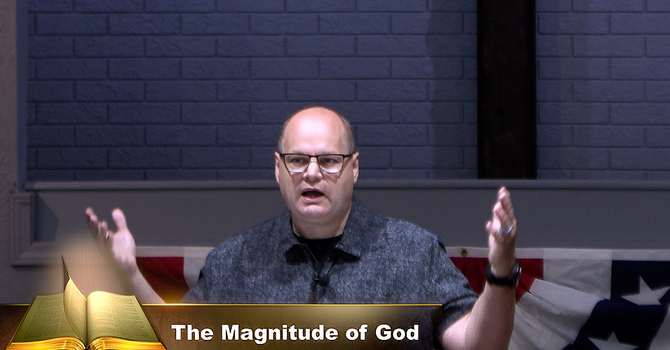 The Magnitude of God