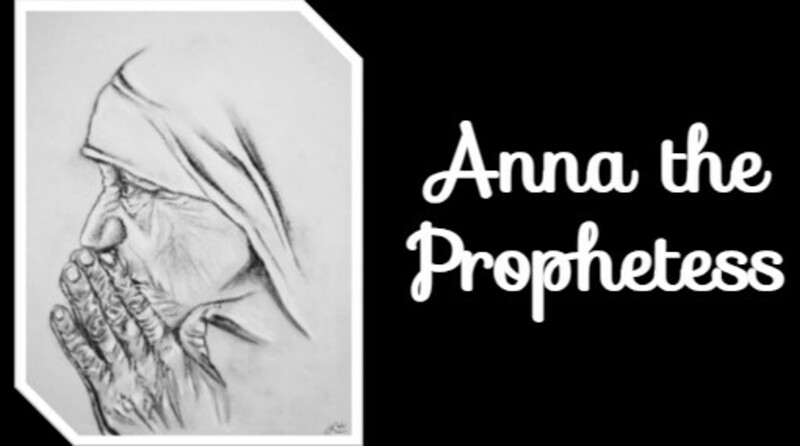 Anna the Prophetess