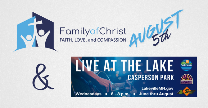 Family of Christ at Casperson Park for Live at the Lake