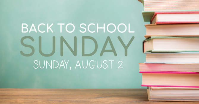 Back to School Sunday