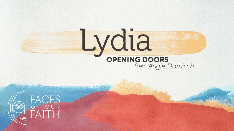 Lydia: Opening Doors
