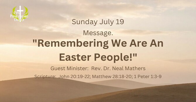 Sunday July 19 Service
