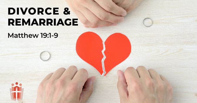 Divorce & Remarriage