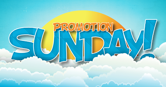Promotion Sunday