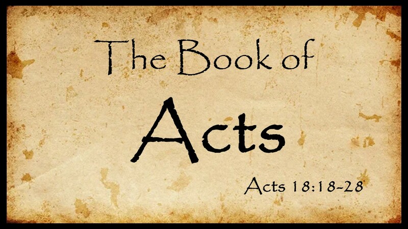 Acts 18:18-28