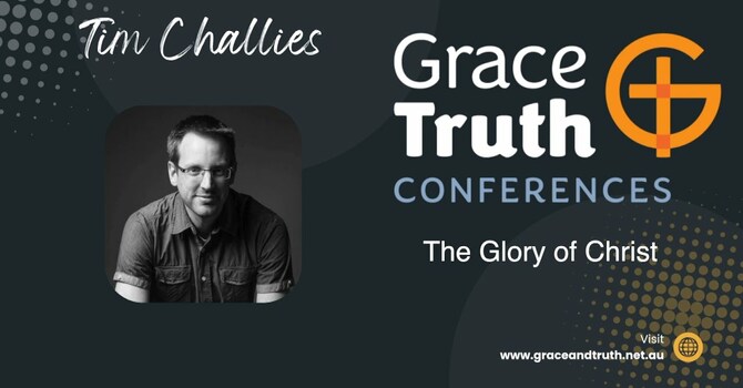 The Glory of Christ