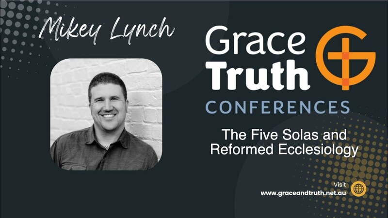 The Five Solas and Reformed Ecclesiology