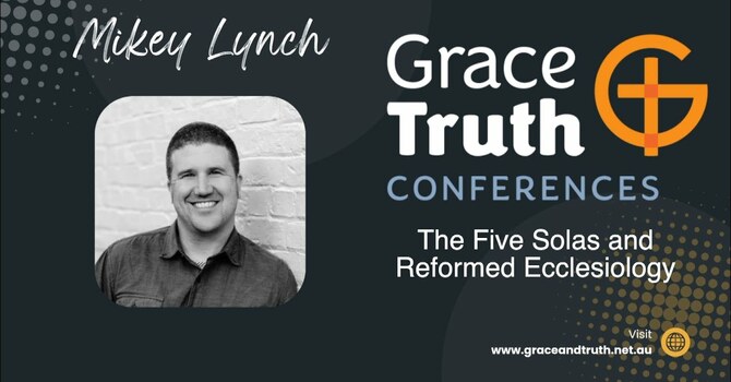 The Five Solas and Reformed Ecclesiology