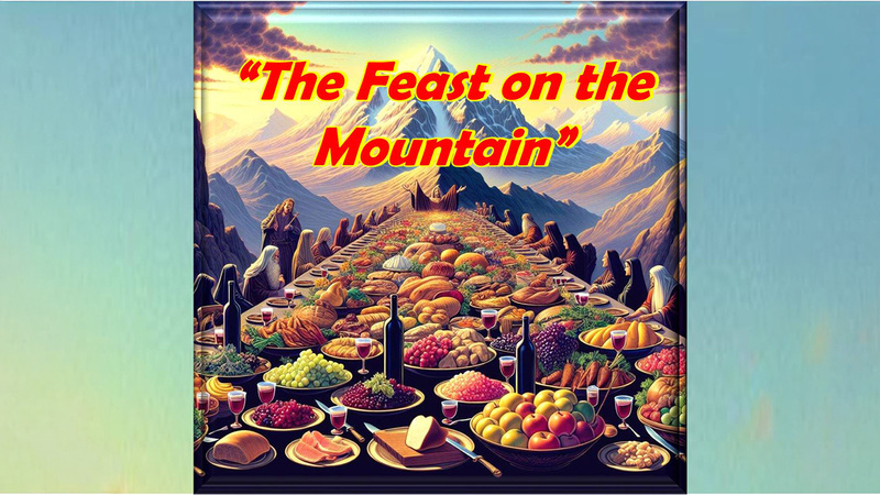 The Feast on the Mountain