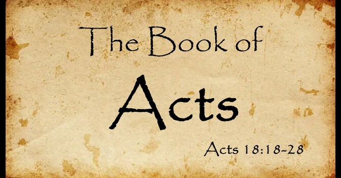 Acts 18:18-28