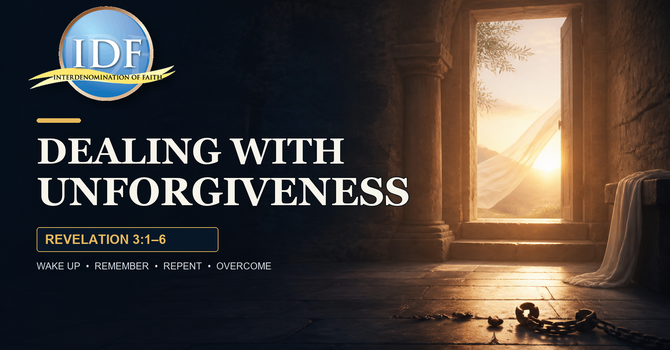 Dealing With Unforgiveness