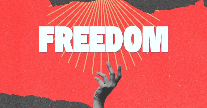 Freedom