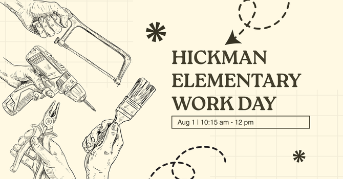 Hickman Work Day