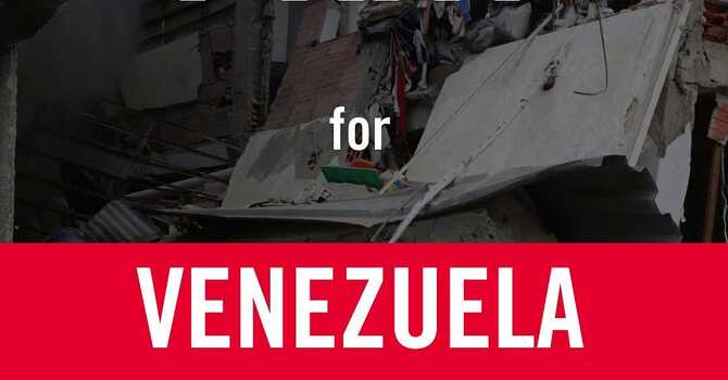 Mission Update: Thank You for Supporting Venezuela Earthquake Relief! image