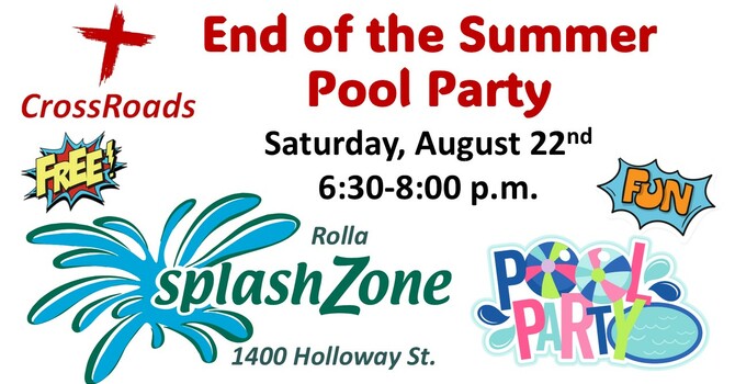 CrossRoads End of the Summer Pool Party