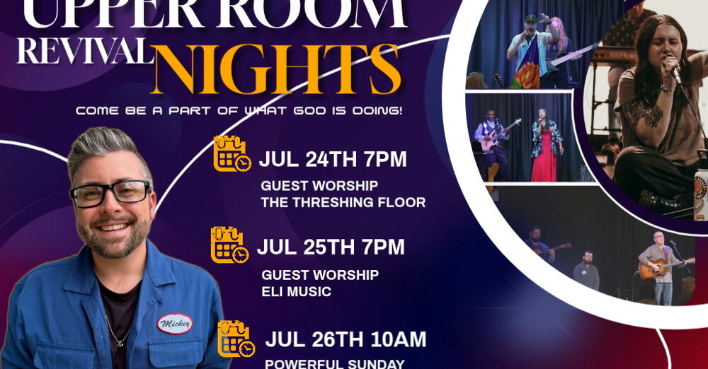 Upper Room Revival Nights 3 days