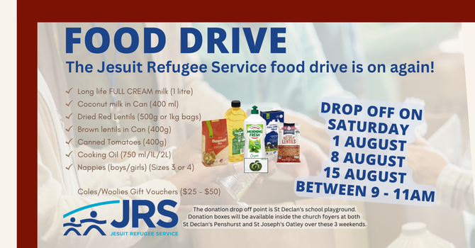 JRS Foodbank Drive (1st weekend)