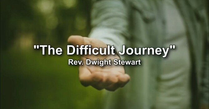 The Difficult Journey