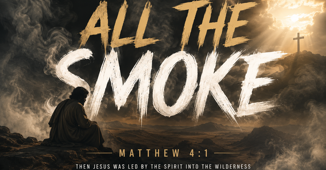 All the Smoke: Fighting Temptation From a Place of Victory image