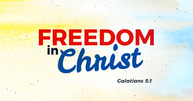 Freedom in Christ