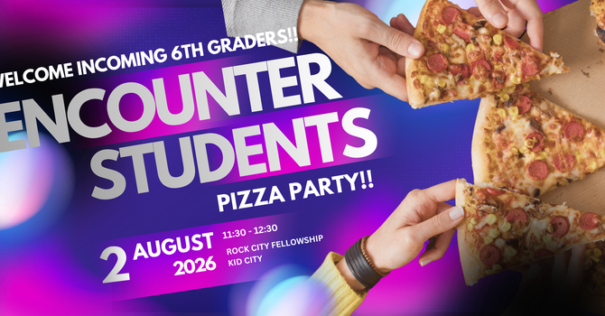 Encounter Students Pizza Party