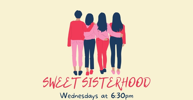 Sweet Sisterhood