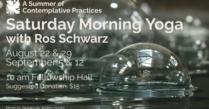 Saturday Morning Yoga with Ros Schwartz