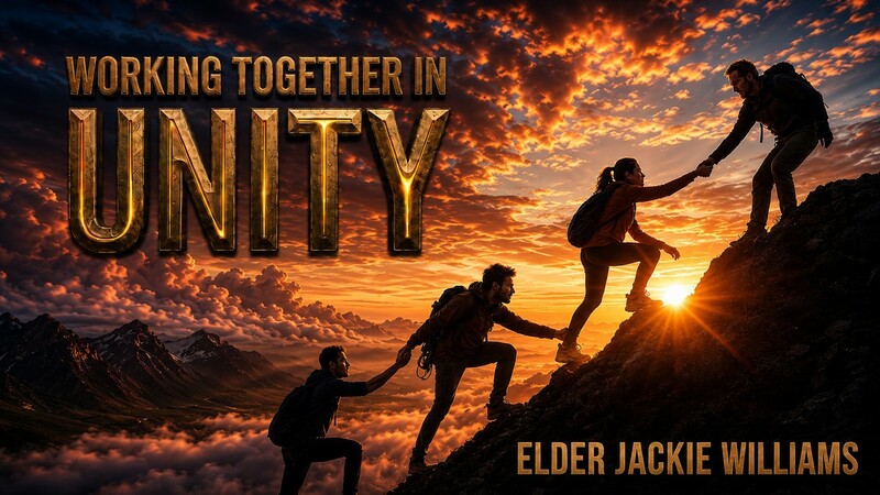 WORKING TOGETHER IN UNITY | SERMON | 7.18.26