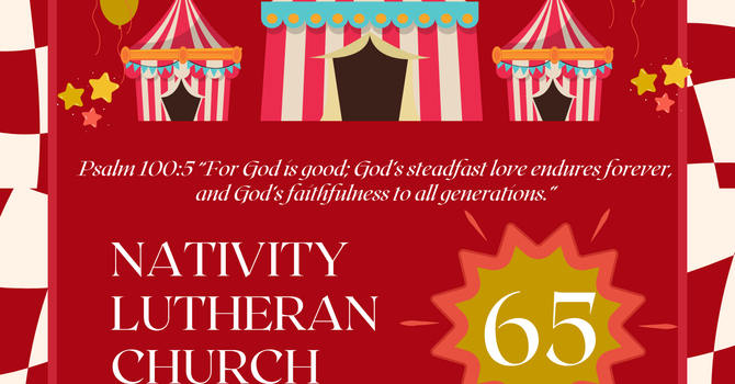 Nativity's 65th Anniversary Celebration!