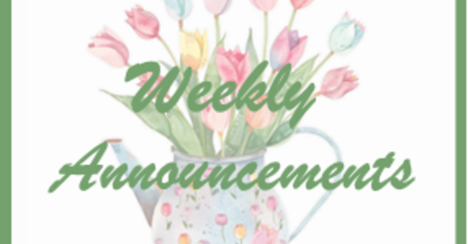 Weekly Announcements