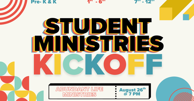 Student Ministries Kick-Off