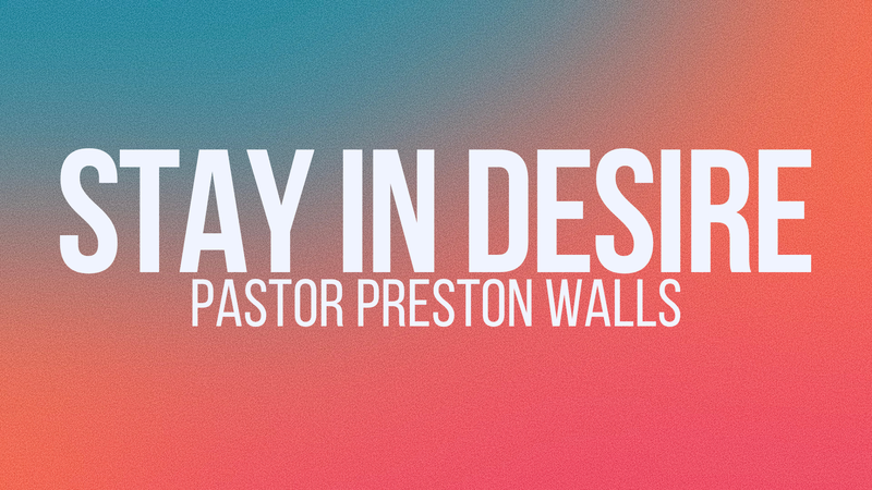 Stay In Desire
