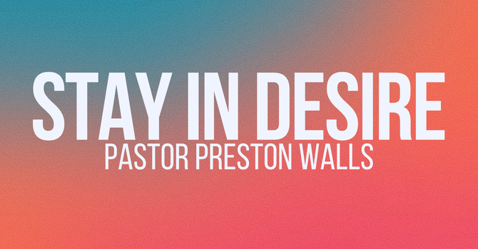 Stay In Desire
