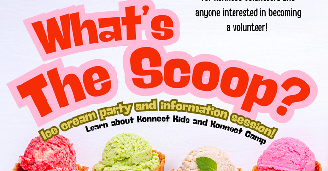 Konnect Leaders - What's the Scoop? 
