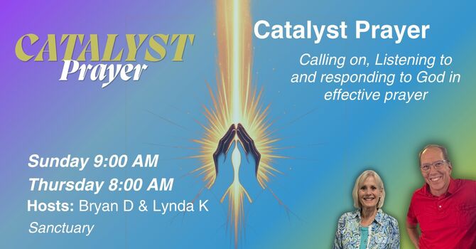 Catalyst Prayer