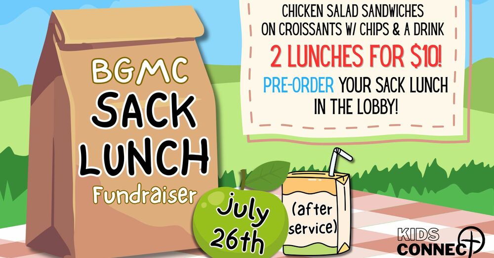 BGMC Sack Lunch Fundraiser