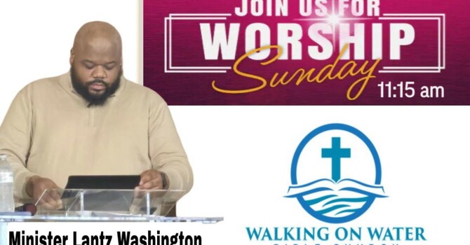 “Sunday Morning Worship”  - Associate Minister Lantz  Washington image