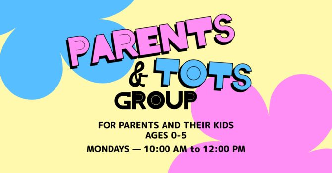 Parents and Tots Group