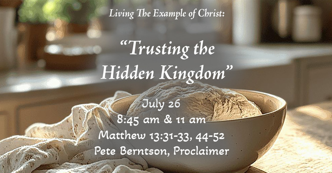 Sunday's Bulletin:  Trusting the Hidden Kingdom image